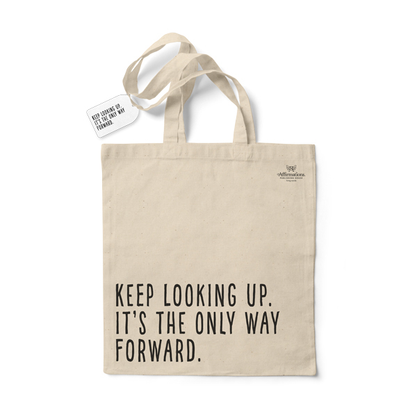 Inspirational Quote Tote Bag - Keep looking up. | Affirmations ...